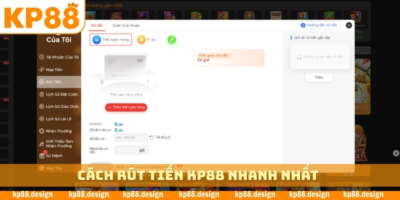 Cách rút tiền KP88 nhanh nhất