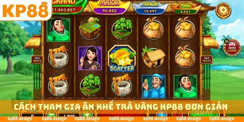 Cách tham gia ăn khế trả vàng đơn giản