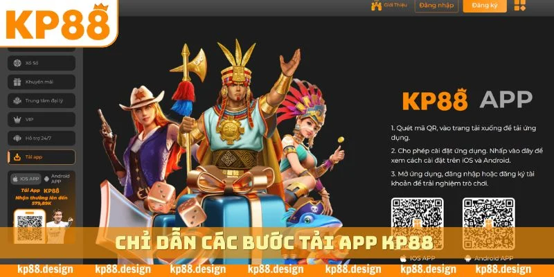 Chỉ dẫn các bước tải app KP88