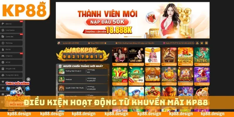 Điều kiện hoạt động từ khuyến mãi KP88